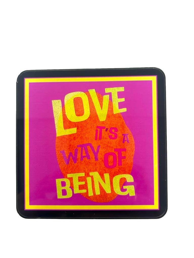 Set of 4 Acrylic Coasters in holder, Love A Way of Being