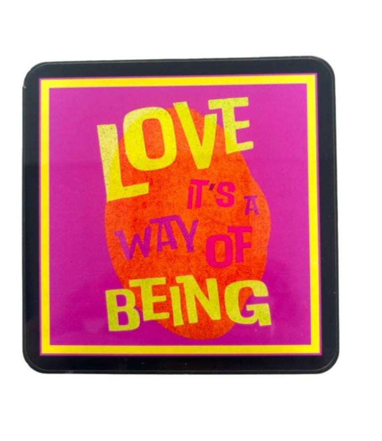 Set of 4 Acrylic Coasters in holder, Love A Way of Being