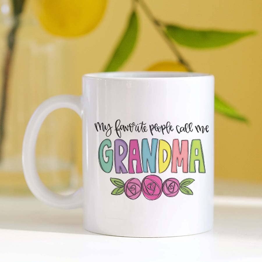 My Favorite People Call Me Grandma Mug