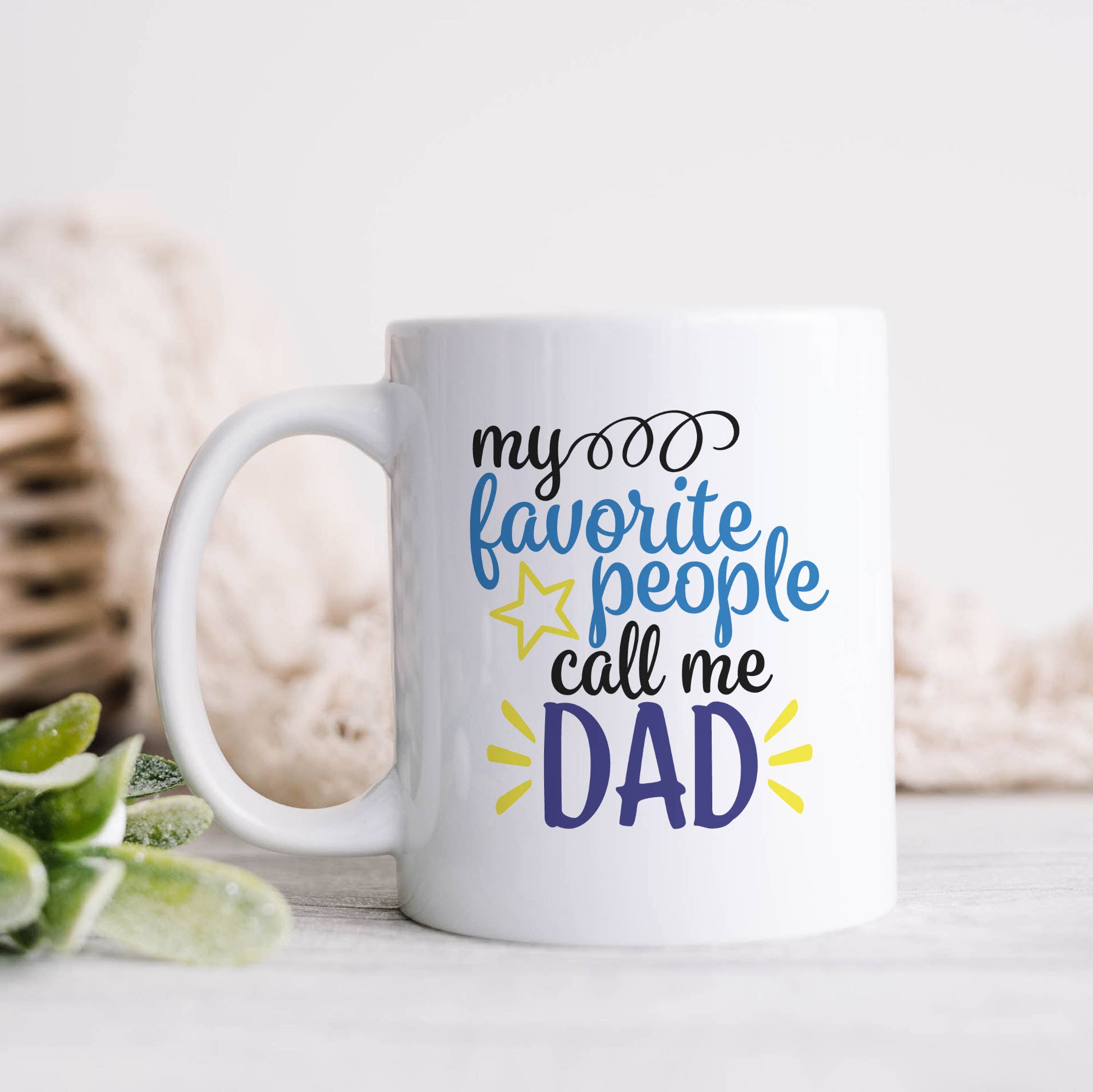 Tasse « Mes personnes préférées m'appellent papa »