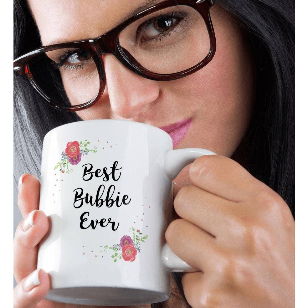 Floral Best Bubbie Ever Mug