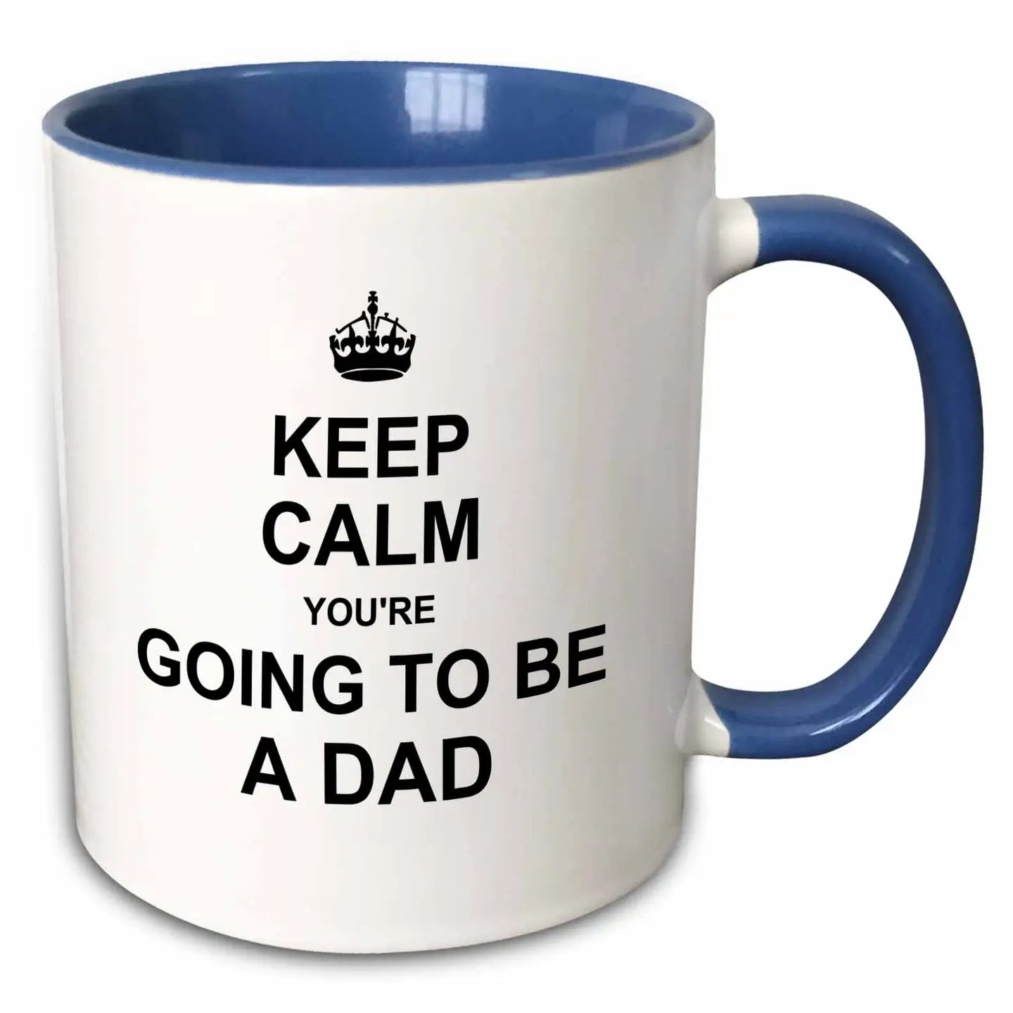 Keep calm you’re going to be a dad