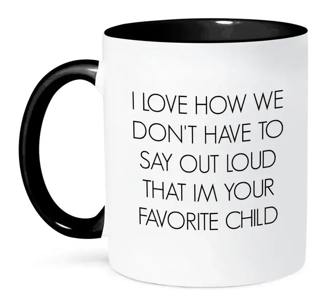 Favorite child mug