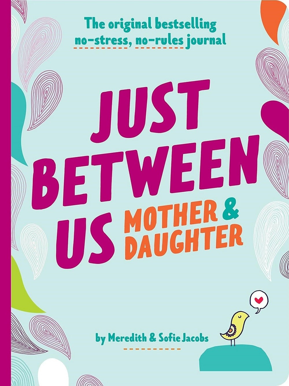 Just between us - mother & daughter