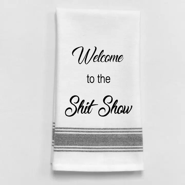 Welcome To the Shit Show - Black Lined Trim