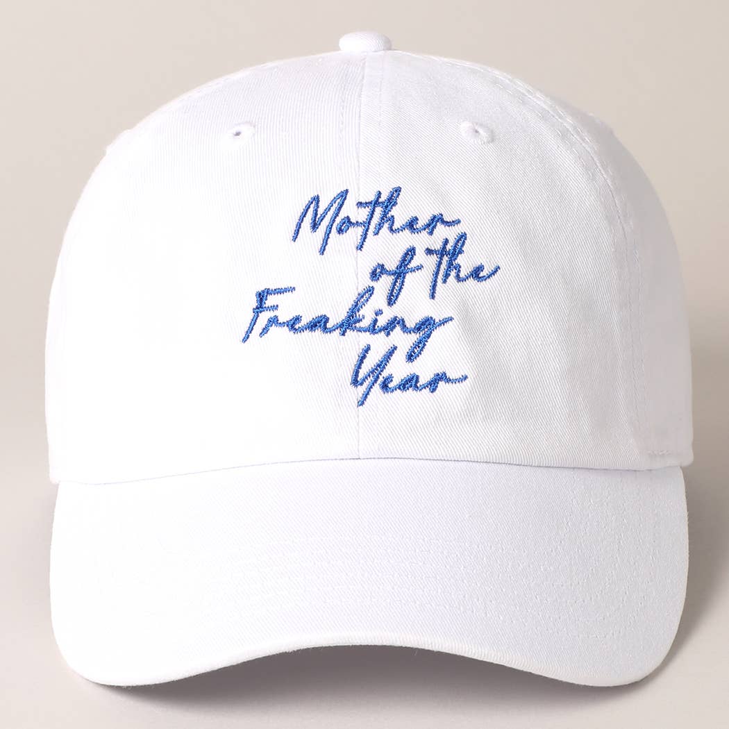 "Mother of the Freaking Year" Cap - Blue