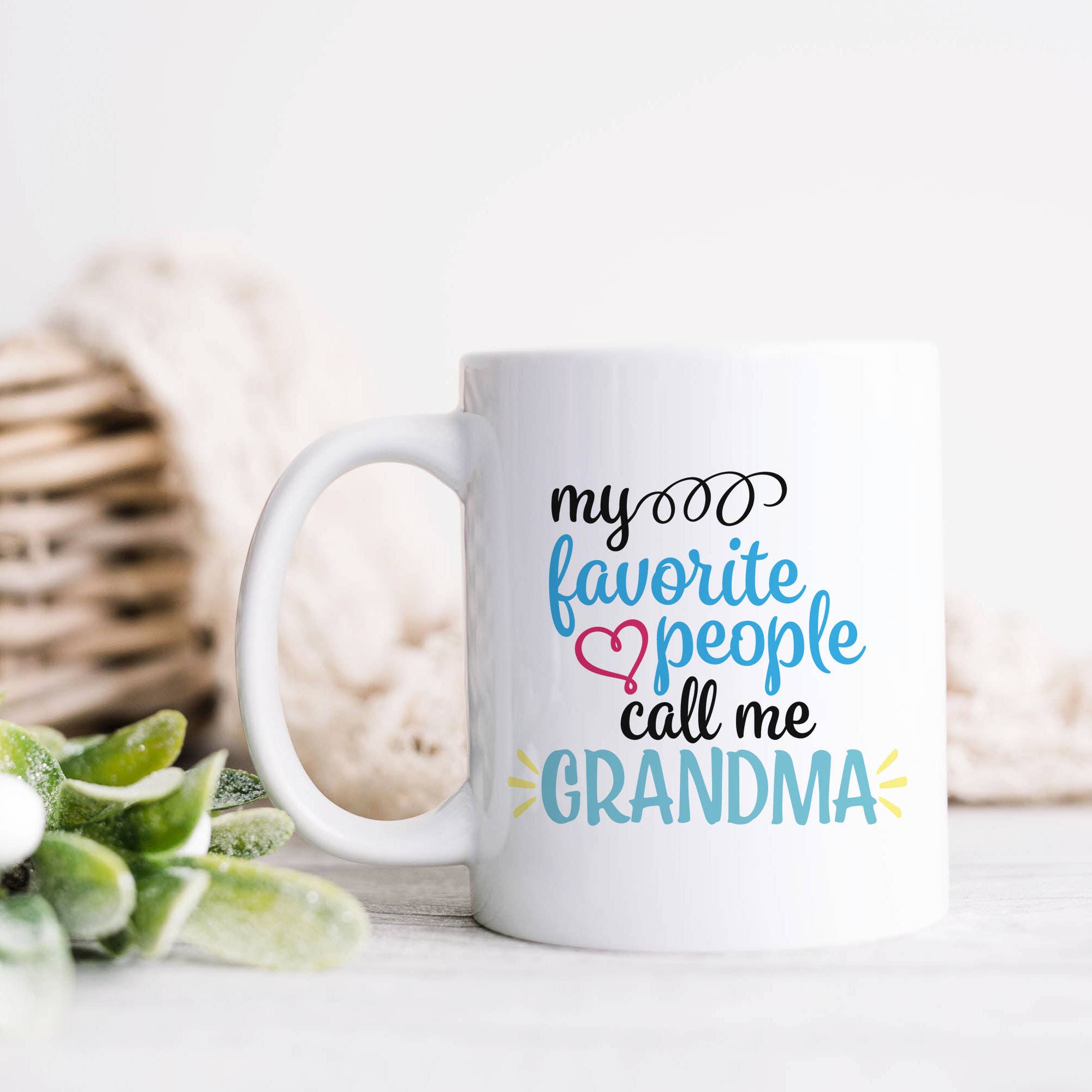My Favorite People Call Me Grandma Ceramic Mug