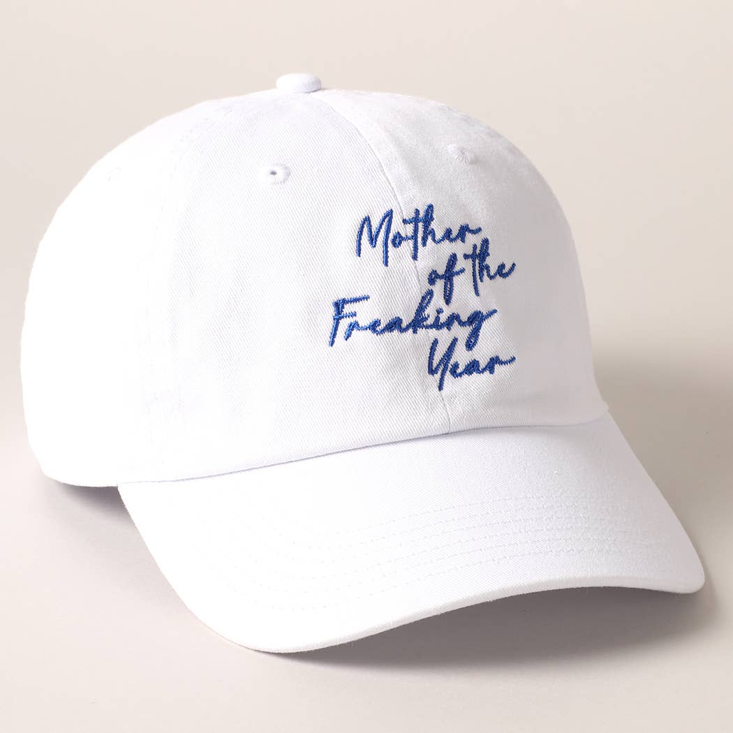"Mother of the Freaking Year" Cap - Blue