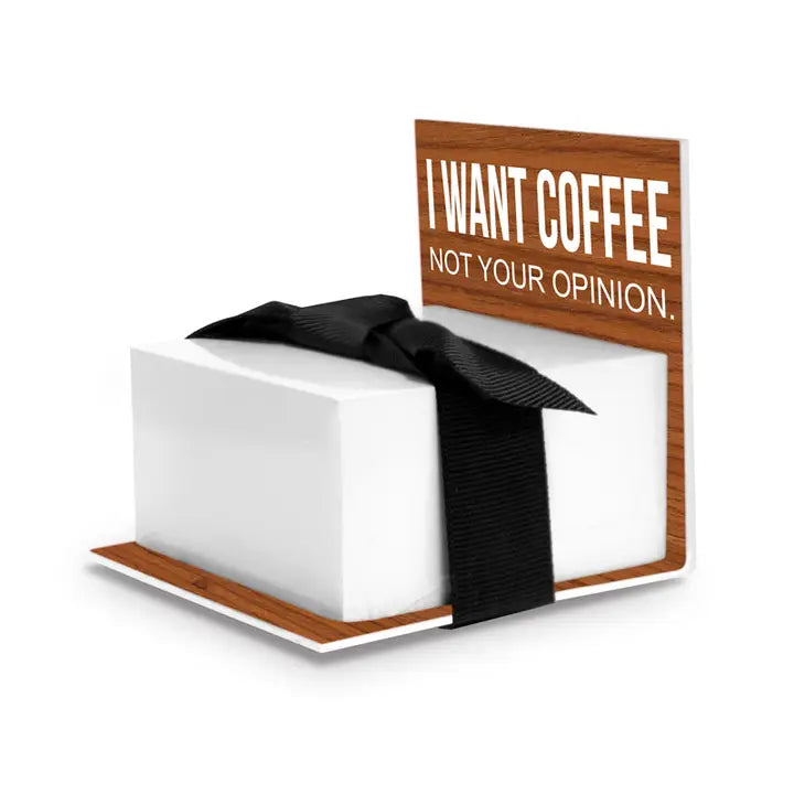 Sticky Note Stand - I Want Coffee