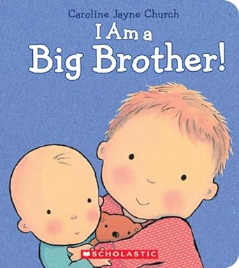 I Am a Big Brother!