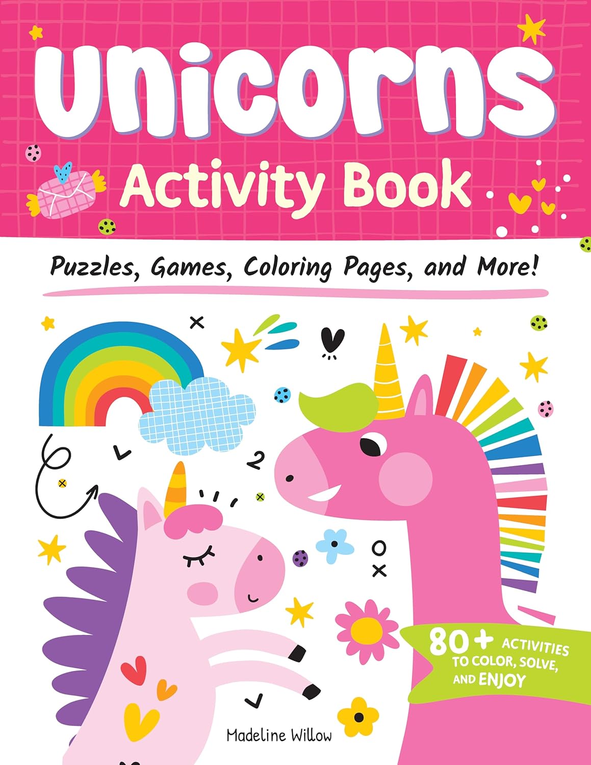 Unicorns Activity Book: Puzzles, Games, Coloring Pages