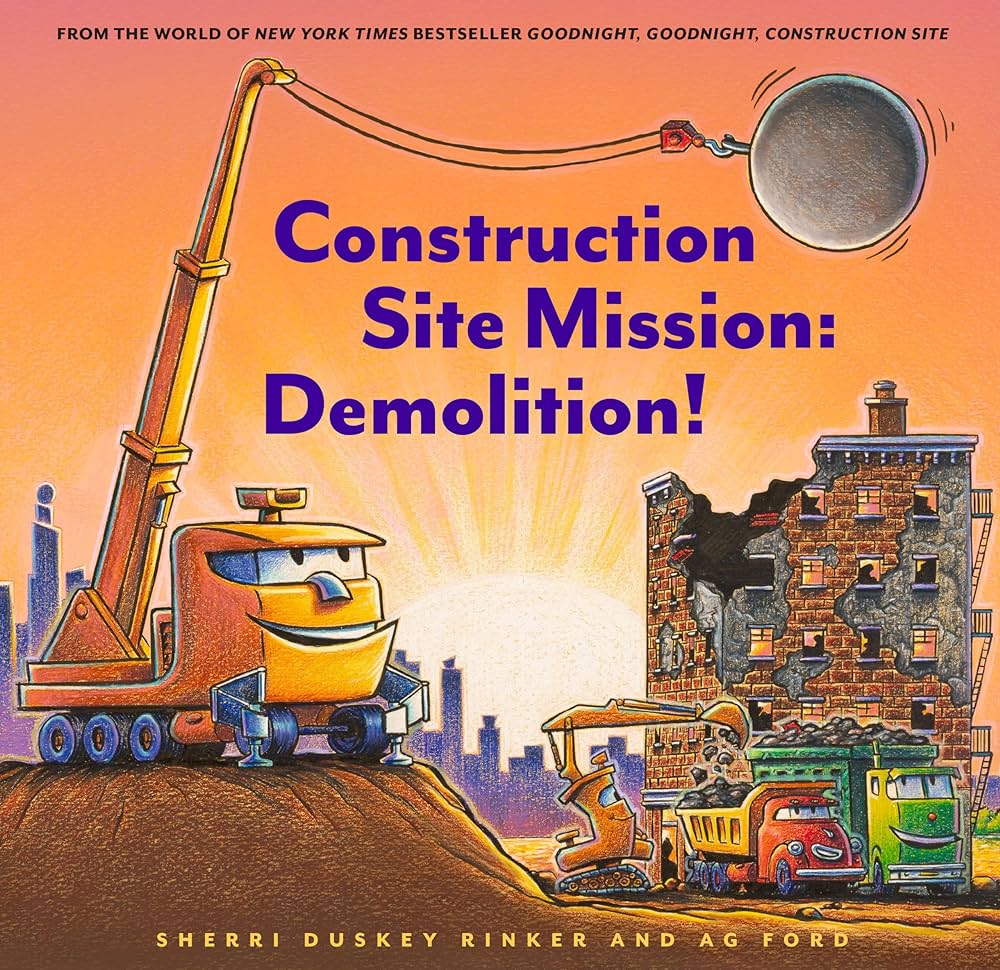Construction Site Mission: Demolition! Book