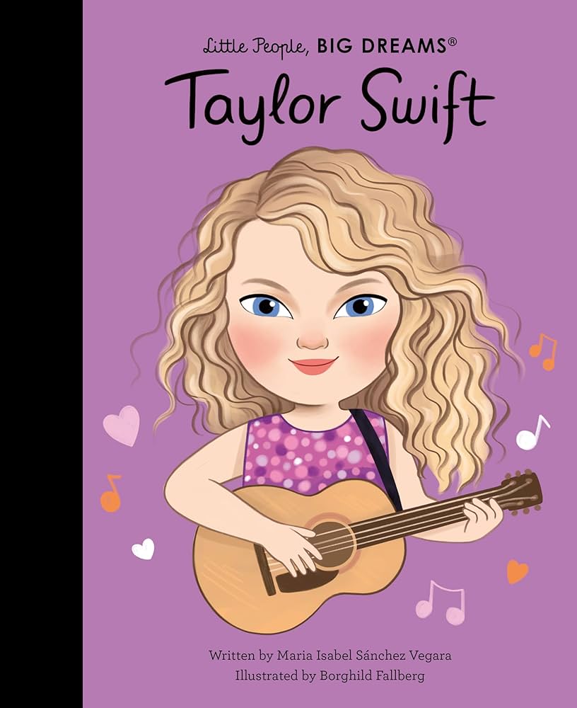 Taylor Swift: little people big dreams