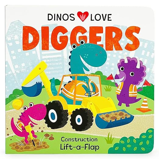 Dinos Love Diggers Board Book