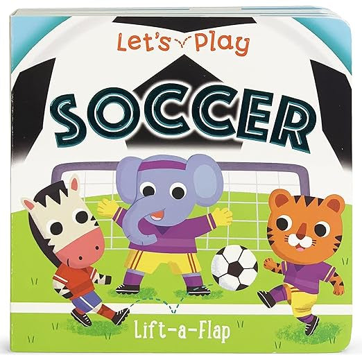 Let’s play soccer Board Book