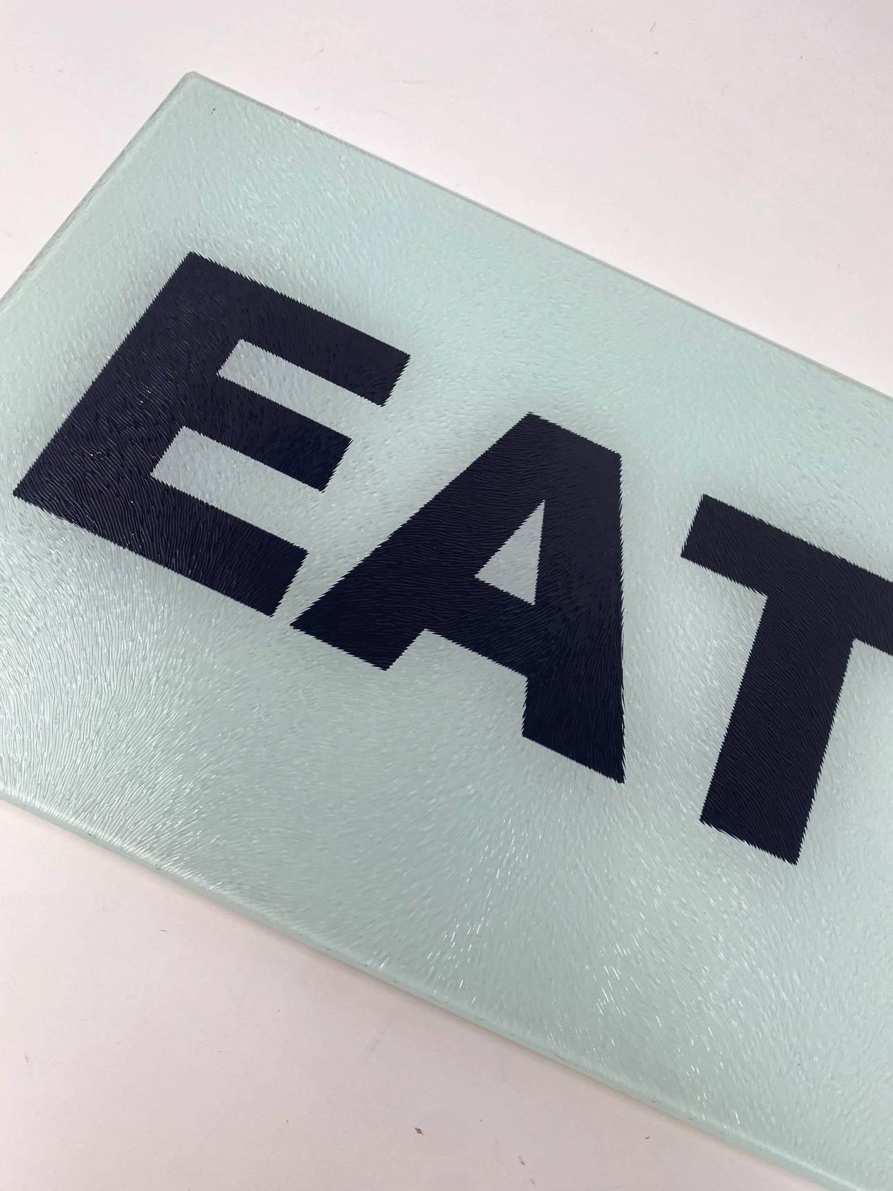 “Eat” Cutting Board
