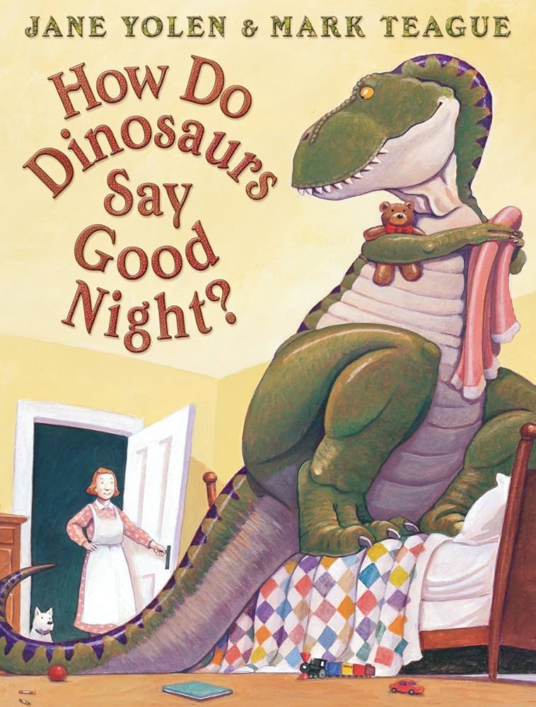 HOW DO DINOSAURS SAY GOOD NIGHT?