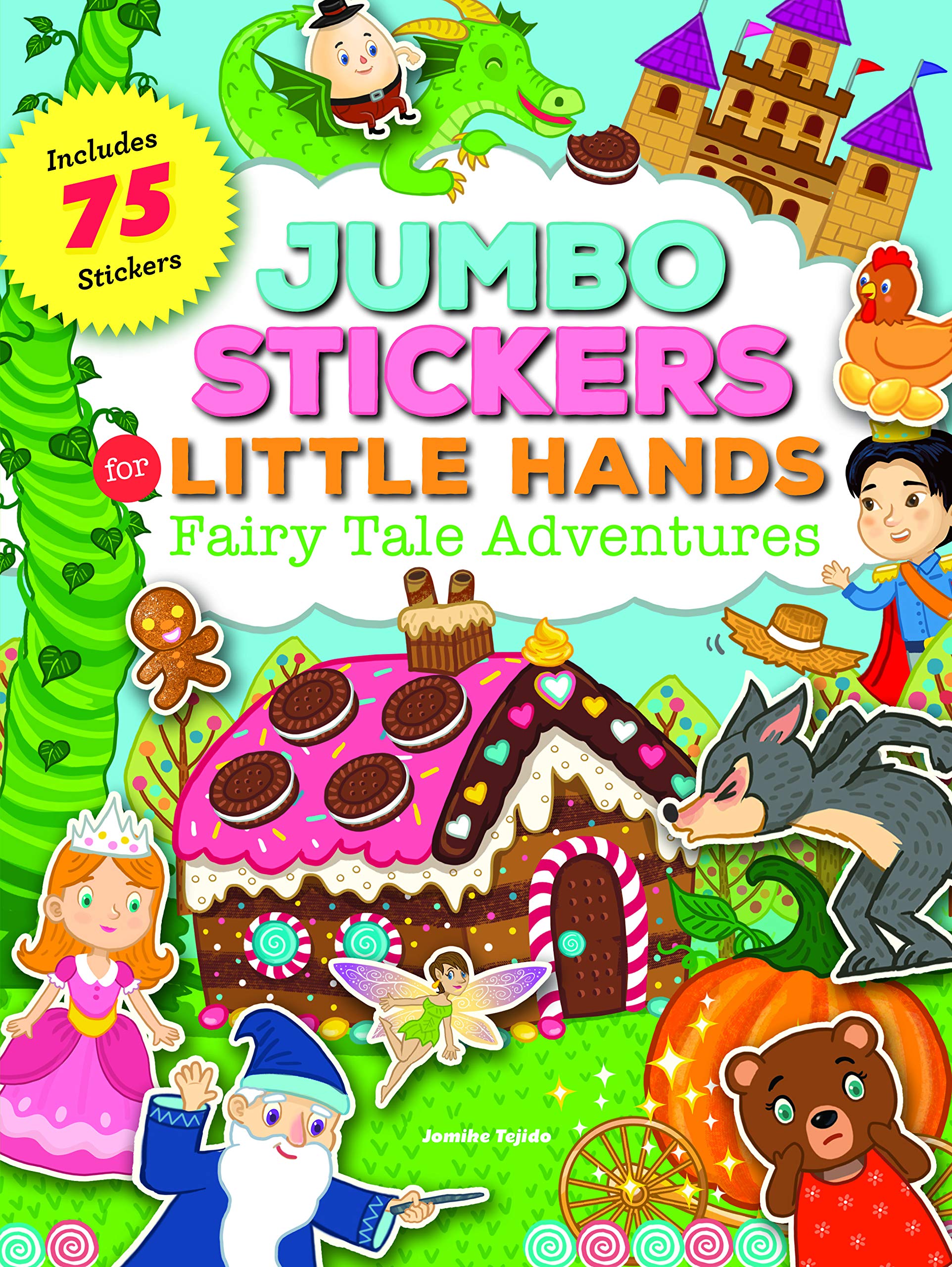 Fairy Tale Adventures (Jumbo Stickers for Little Hands)